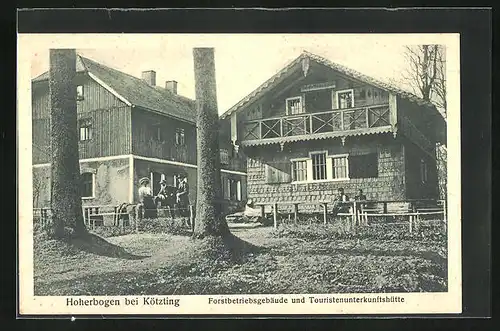 AK Hoherbogen b. Kötzting, Forstbetriebsgebäude und Touristenunterkunftshütte