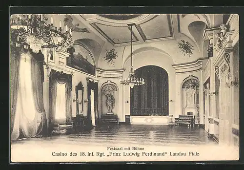 AK Landau /Pfalz, Casino des 18. Inf. Rgt. Prinz Ludwig Ferdinand, Festsaal mit Bühne