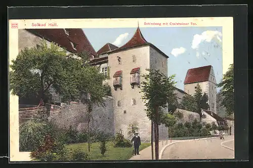 AK Solbad Hall, Schiedweg mit Crailsheimer Tor