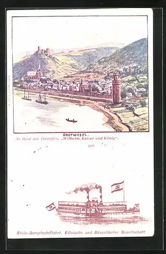 Künstler-AK Oberwesel, Rhein-Dampfschiff Wilhelm, Kaiser u. König, Köln. u. Düsseld. Gesellschaft