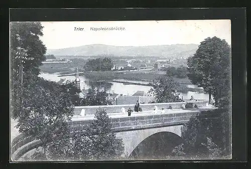 AK Trier, Napoleonsbrücke