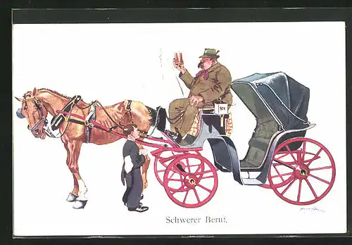 Künstler-AK Fritz Schönpflug: Schwerer Beruf