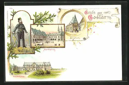 Lithographie Goslar /Harz, Brusttuch, Marktplatz, Kaiserhaus