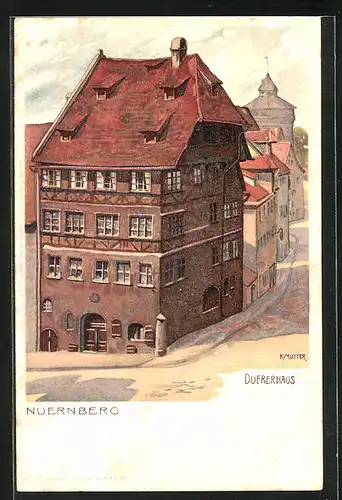 Künstler-AK Karl Mutter: Nürnberg, Dürerhaus