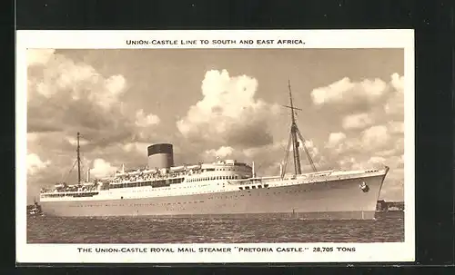 AK The Union-Castle Royal Mail Steamer Pretoria Castle auf hoher See