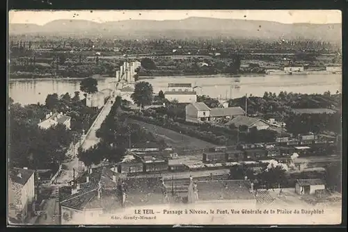 AK Le Teil, Passage à Niveau, le Pont, Vue Générale de la Plaine du Dauphine