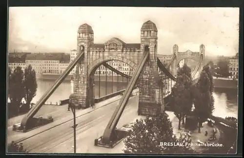 AK Breslau, Freiheitsbrücke