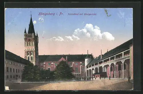 AK Königsberg i. Pr., Blutgericht am Schlosshof