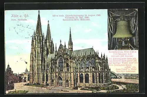 AK Köln a. Rhein, der Dom, Ansicht von Süden, die Kaiserglocke