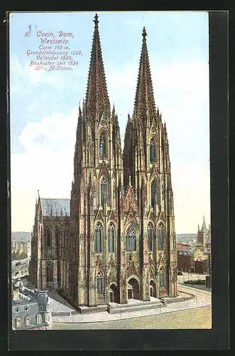 AK Köln a. Rhein, Dom, Westansicht mit den Türmen