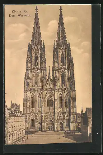AK Köln a. Rhein, Dom, Westseite mit dem Hauptportal