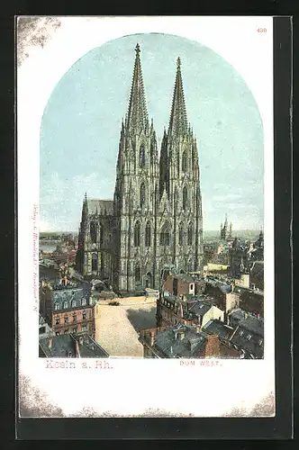 Lithographie Köln a. Rhein, Dom, Ansicht von Westen mit den Kirchtürmen