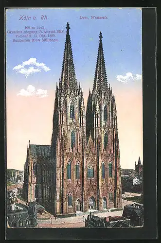 AK Köln a. Rhein, Dom, Westseite mit den Kirchtürmen und den Hauptportal