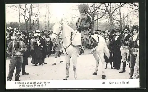 AK Hamburg, Festzug zur Jahrhundertfeier März 1913, 26. der erste Kosak auf weissem Pferd, Volksfest