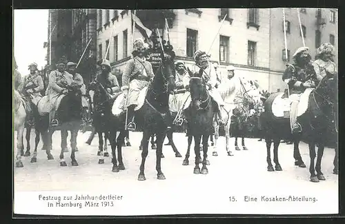 AK Hamburg, Festzug zur Jahrhundertfeier März 1913, 15. eine Kosaken-Abteilung in Trachten auf Pferden, Volksfest