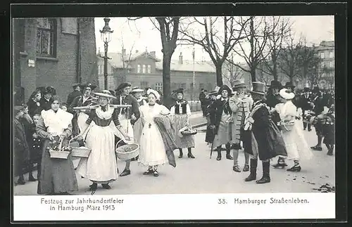 AK Hamburg, Festzug zur Jahrhundertfeier März 1913, 38. Hamburger Strassenleben, Mägde und Herren in Trachten, Volksfest