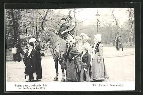 AK Hamburg, Festzug zur Jahrhundertfeier März 1913, Volksfest, 25. General Bernadotte zu Pferd mit Kind