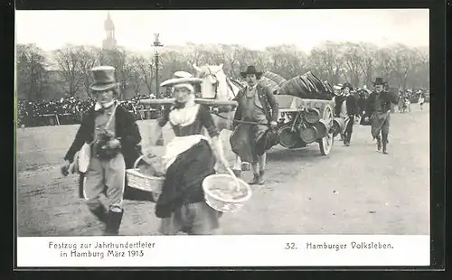 AK Hamburg, Festzug zur Jahrhundertfeier März 1913, Volksfest, 32. Hamburger Volksleben, Karren mit Fässern, Trachten