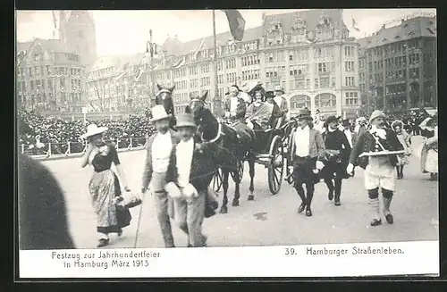 AK Hamburg, Festzug zur Jahrhundertfeier März 1913, Volksfest, 39. Hamburger Strassenleben, unterwegs in einer Kutsche