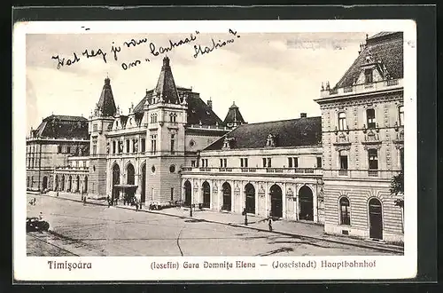 AK Timisoara, Josefstadt-Hauptbahnhof, Gara Domnita Elena