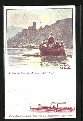 Künstler-AK Caub, Rhein-Dampfer Deutscher Kaiser, Die Pfalz bei Nacht