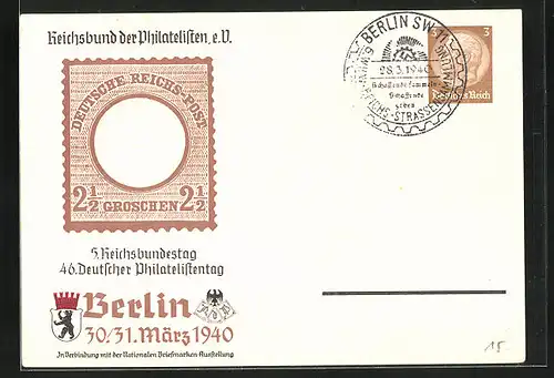 Präge-Künstler-AK Berlin, 5. Reichsbundestag-46. Deutscher Philatelistentag 1940, Briefmarke, Ganzsache