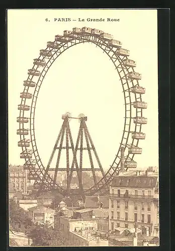 AK Paris, La Grande Roue de Paris