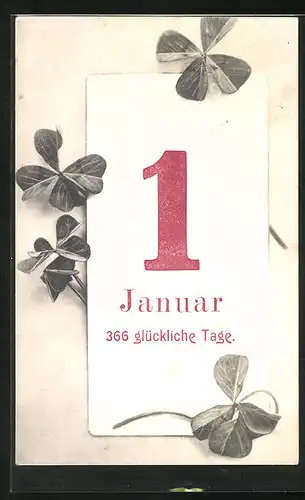AK Kalenderblatt des 1. Januars mit Kleeblatt