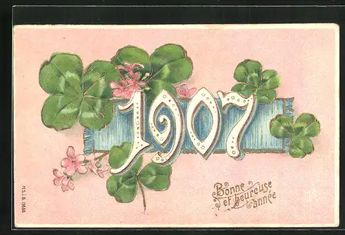 Präge-AK Glückwünsche für das Jahr 1907, Kleeblätter