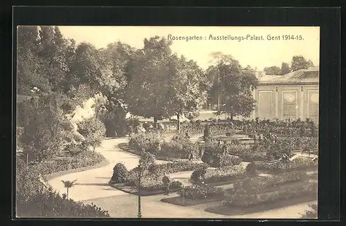 AK Gent, Rosengarten am Ausstellungs-Palast, 1914-15