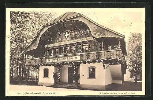 AK Dresden, Internationale Hygiene-Ausstellung 1911, schweizerischer Staats-Pavillon
