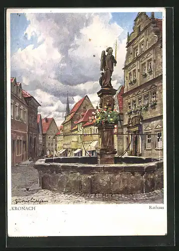 Künstler-AK Kronach, Rathaus mit Brunnen