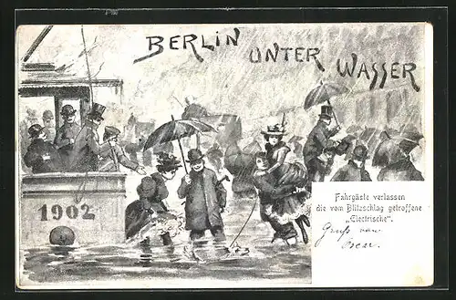 Künstler-AK Berlin, Hochwasser 1902, Fahrgäste verlassen dee vom Blitzschlag getroffene Elektrische