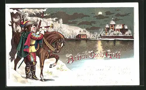 AK Behüt Dich Gott!, Winterliche Landschaft und Trompeter mit Pferd bei Mondschein