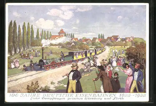 AK Eisenbahn, 100 Jahre deutsche Eisenbahnen 1835-1935, Erster Dampfwagen zw. Nürnberg und Fürth