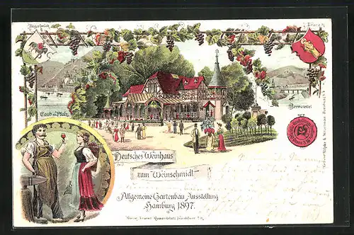 Lithographie Hamburg, Allgemeine Gartenbau-Ausstellung 1897, Deutsches Weinhaus zum Weinschmidt, Caub m. Pfalz