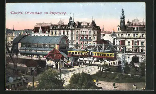 AK Elberfeld, Schwebebahn am Döppersberg