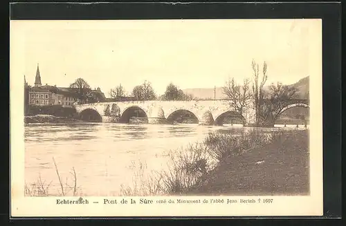 AK Echternach, Pont de la Sure, orné du Monument de l`abbé Jean Bertels