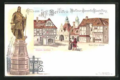 Lithographie Berlin, Gewerbe-Ausstellung 1896, Kleine Post-Strasse, Markgraf Albrecht der Bär
