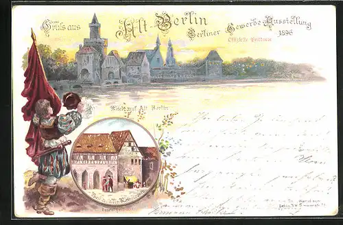 Lithographie Berlin, Gewerbe-Ausstellung 1896, Blick auf Alt-Berlin