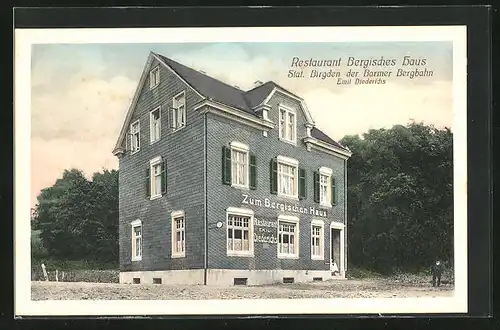 AK Birgden b. Barmen, Emil Diederichs Restaurant Bergisches Haus