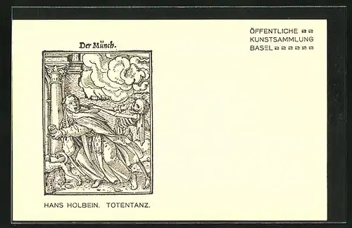 AK Öff. Kunstsammlung Basel, Hans Holbein Totentanz, Der Münch