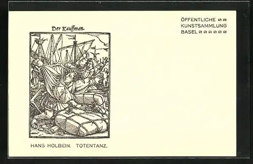 AK Öff. Kunstsammlung Basel, Hans Holbein Totentanz, Der Kauffman