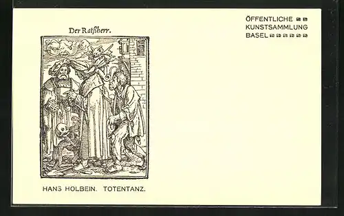 AK Öff. Kunstsammlung Basel, Hans Holbein Totentanz, Der Ratssherr