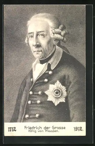 AK König Friedrich II. (der Grosse), König von Preussen