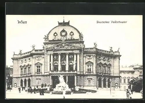 AK Wien, Deutsches Volkstheater mit Denkmal und Passanten