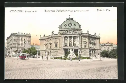 AK Wien, Hôtel Höller, Burggasse 2, Deutsches Volkstheater mit Raimunddenkmal, Strassenbahn