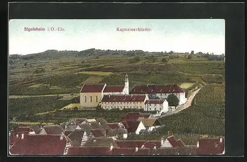 AK Sigolsheim i. O-Els., Kapuzinerkloster mit Umgebung