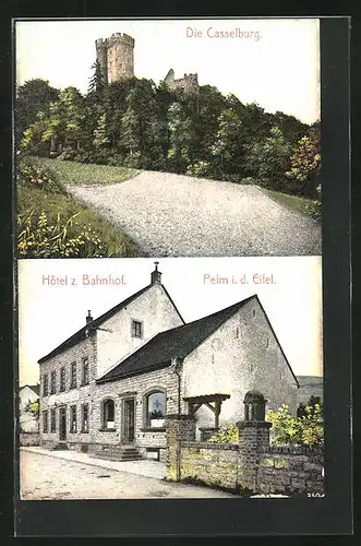 AK Pelm /Eifel, Hotel z. Bahnhof, Casselburg