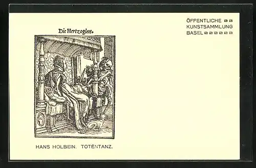 Künstler-AK Öffentliche Kunstsammlung Basel, Hans Holbein, Totentanz, Die Hertzoginn